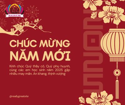TRƯỜNG TIỂU HỌC HẬU MỸ TRINH CHUC MỪNG NĂM MỚI 2025